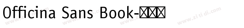 Officina Sans Book字体转换